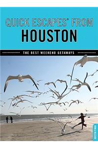 Quick Escapes® From Houston