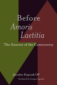 Before Amoris Laetitia