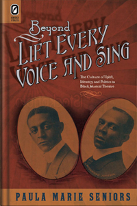 Beyond Lift Every Voice and Sing