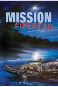 Mission Libertad