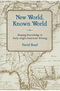 New World, Known World