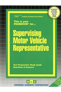 Supervising Motor Vehicle Representative