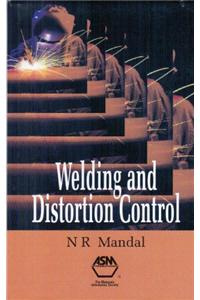 Welding and Distortion Control