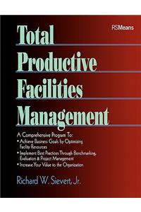 Total Productive Facilities Management