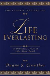 Life Everlasting