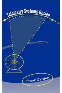 Telemetry Systems Design