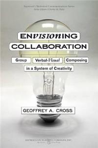 Envisioning Collaboration