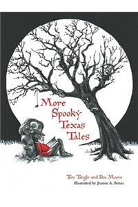 More Spooky Texas Tales