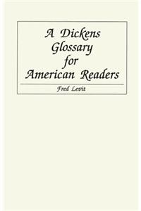 A Dickens Glossary for American Readers