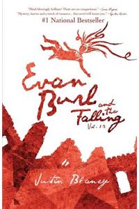 Evan Burl and the Falling