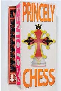 Princely Chess