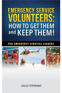 Emergency Service Volunteers