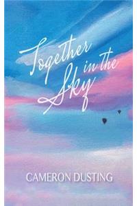 Together in the Sky