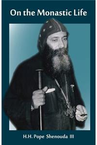 On the Monastic Life