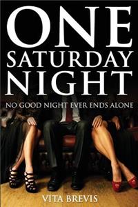 One Saturday Night