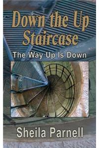 Down the Up Staircase