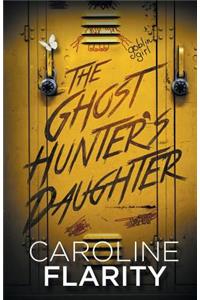 The Ghost Hunter's Daughter