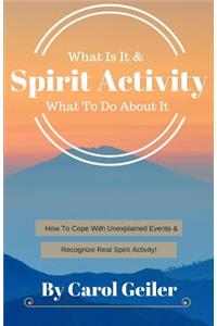 Spirit Activity