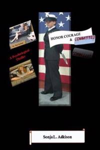 Honor, Courage & Committed!