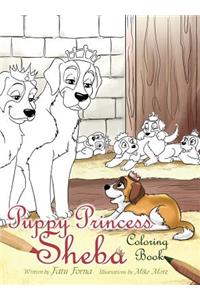 Puppy Princess Sheba: Coloring Book