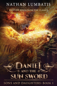 Daniel and the Sun Sword