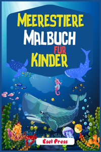 Meerestiere Malbuch für Kinder