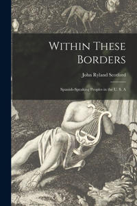 Within These Borders