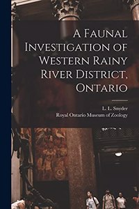 Faunal Investigation of Western Rainy River District, Ontario