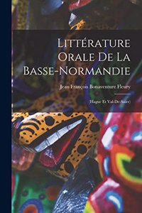 Littérature Orale De La Basse-Normandie