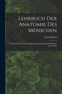Lehrbuch der Anatomie des Menschen
