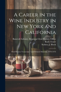 Career in the Wine Industry in New York and California