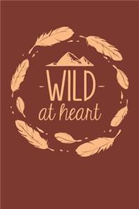 Wild at Heart: Funny Motivational Journal for Explorers (Gifts for Vacation)