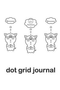 Om Three Cats Meditating Dot Grid Journal