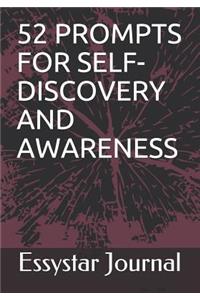 52 Prompts for Self-Discovery and Awareness