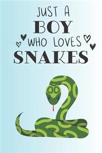 Just A Boy Who Loves Snakes