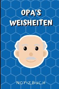 Opa's Weisheiten Notizbuch