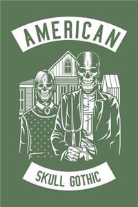 American Skull Gothic