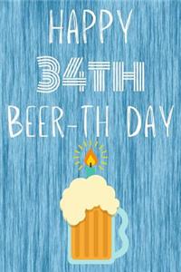 Happy 34th Beer-th Day