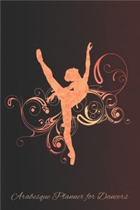 Arabesque Planner For Dancers