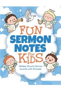 Fun Sermon Notes For Kids