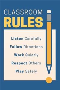 Classroom Rules