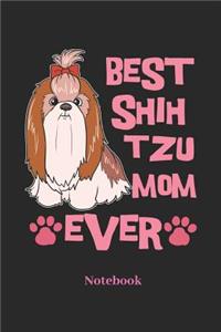 Best Shih Tzu Mom Ever Notebook