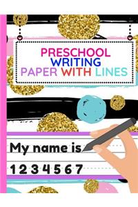 Preschool Writing Paper with Lines