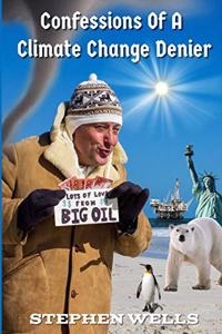 Confessions Of A Climate Change Denier