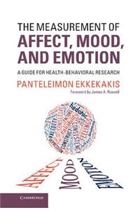 The Measurement of Affect, Mood, and Emotion