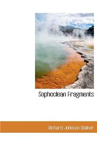 Sophoclean Fragments