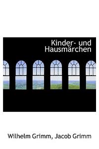 Kinder- Und Hausmarchen