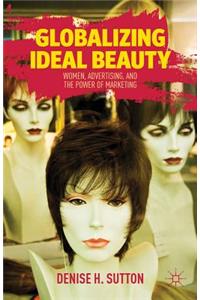 Globalizing Ideal Beauty