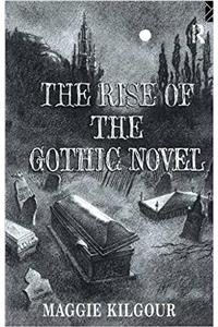 Rise of the Gothic Novel