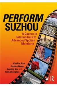 Perform Suzhou